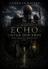 Produktbild: Paul Merten ermittelt / Das Echo unter der Erde