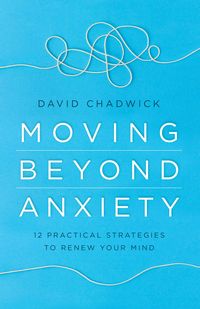 Produktbild: Moving Beyond Anxiety