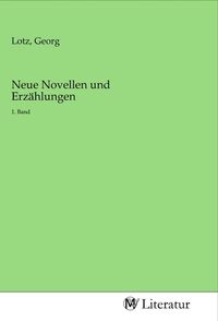 Produktbild: Neue Novellen und Erz&auml;hlungen