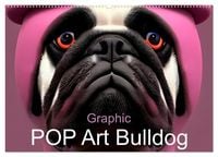 Produktbild: Graphic PoP Art Bulldogge (Wandkalender 2027 DIN A2 quer), CALVENDO Monatskalender