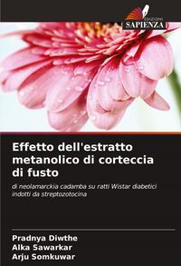 Produktbild: Effetto dell'estratto metanolico di corteccia di fusto
