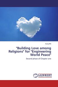 Produktbild: "Building Love among Religions" for "Engineering World Peace"