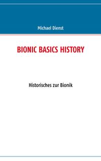 Produktbild: Bionic Basics History