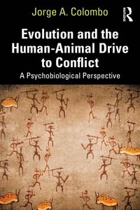 Produktbild: Evolution and the Human-Animal Drive to Conflict