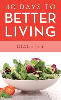 Produktbild: 40 Days To Better Living--Diab