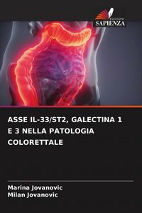 Produktbild: Asse Il-33/st2, Galectina 1 E 3 Nella Patologia Colorettale