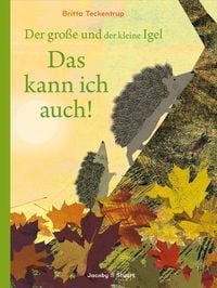 Produktbild: Der gro&szlig;e und der kleine Igel / Das kann ich auch!