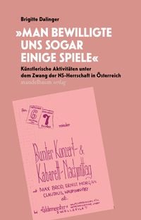 Produktbild: &raquo;Man bewilligte uns sogar einige Spiele&laquo;