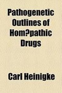 Produktbild: Pathogenetic Outlines of Hom Pathic Drugs