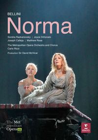 Produktbild: Bellini: Norma (MET Live Recording) [2 DVDs]