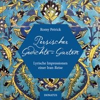 Produktbild: Persischer Gedichte-Garten