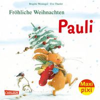 Bild vom Artikel Maxi Pixi 386: Fröhliche Weihnachten, Pauli! vom Autor Brigitte Weninger