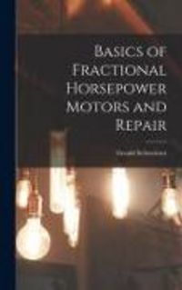 Produktbild: Basics of Fractional Horsepower Motors and Repair