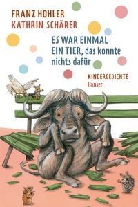 Produktbild: Es war einmal ein Tier, das konnte nichts daf&uuml;r