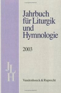 Produktbild: Jahrbuch f&uuml;r Liturgik und Hymnologie. 42. Band 2003