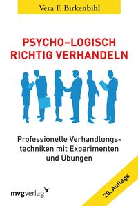 Bild vom Artikel Psycho-Logisch richtig verhandeln vom Autor Vera F. Birkenbihl