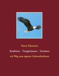 Produktbild: Krafttiere - Tierg&ouml;ttinnen - Tiert&auml;nze