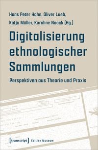 Produktbild: Digitalisierung ethnologischer Sammlungen