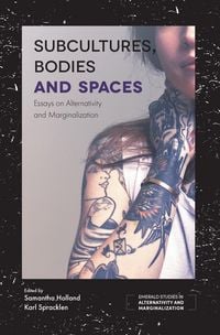 Produktbild: Subcultures, Bodies and Spaces