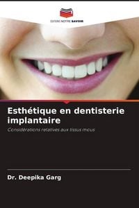 Produktbild: Esth&eacute;tique en dentisterie implantaire