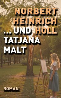 Produktbild: ... und Tatjana malt