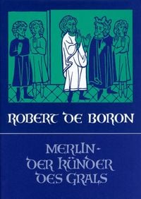 Produktbild: Merlin, der K&uuml;nder des Grals