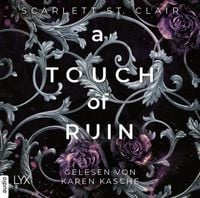 Produktbild: A Touch of Ruin - Hades&Persephone, Teil 2