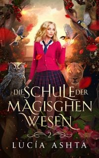Produktbild: Die Schule der magischen Wesen - Jahr 2