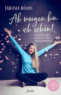 Produktbild: Ab morgen bin ich sch&ouml;n!