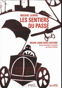 Produktbild: Les sentiers du pass&eacute; : Moshe Lewin dans l'histoire