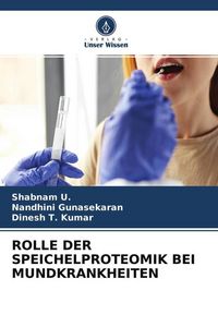 Produktbild: Rolle der Speichelproteomik bei Mundkrankheiten