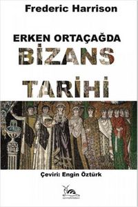 Produktbild: Erken Ortacagda Bizans Tarihi