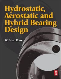 Produktbild: Hydrostatic, Aerostatic and Hybrid Bearing Design