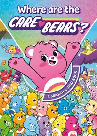 Produktbild: Care Bears:&nbsp;Where are the Care Bears? A Search & Find Book