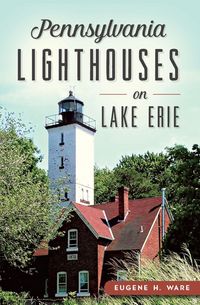 Produktbild: Pennsylvania Lighthouses on Lake Erie