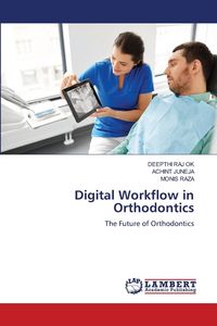 Produktbild: Digital Workflow in Orthodontics