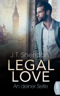 Bild vom Artikel Legal Love - An deiner Seite vom Autor J. T. Sheridan