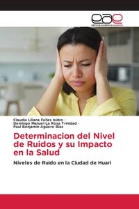 Produktbild: Determinacion del Nivel de Ruidos y su Impacto en la Salud