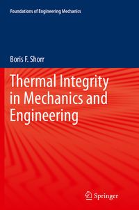 Produktbild: Thermal Integrity in Mechanics and Engineering