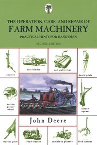 Produktbild: Operation, Care, and Repair of Farm Machinery