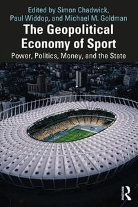 Produktbild: The Geopolitical Economy of Sport