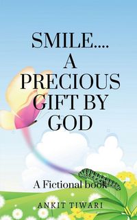 Produktbild: SMILE........ A PRECIOUS GIFT BY GOD