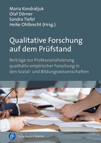 Produktbild: Qualitative Forschung auf dem Pr&uuml;fstand