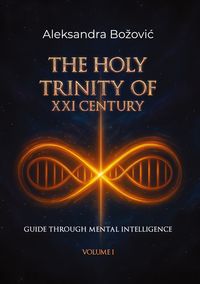 Produktbild: The holy trinity of the XXI century