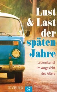 Produktbild: Lust und Last der sp&auml;ten Jahre