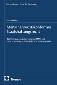 Produktbild: Menschenrechtskonformes Staatshaftungsrecht