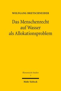 Produktbild: Das Menschenrecht auf Wasser als Allokationsproblem