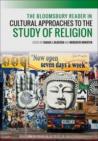 Produktbild: The Bloomsbury Reader in Cultural Approaches to the Study of Religion