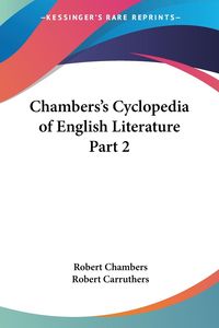 Produktbild: Chambers, R: Chambers's Cyclopedia of English Literature Par