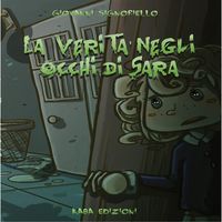 Produktbild: La verit&agrave; negli occhi di Sara
